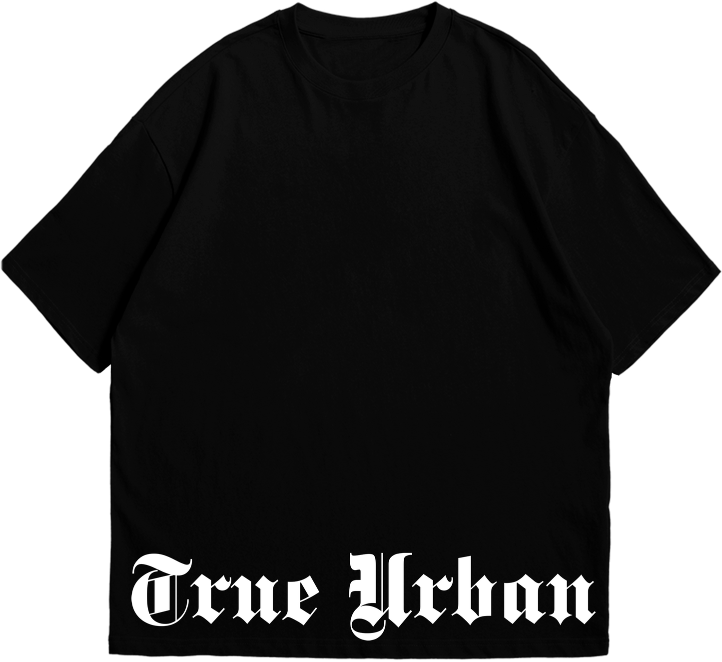 TRUE URBAN T SHIRT HEAVY PREMIUM OVERSIZED Down