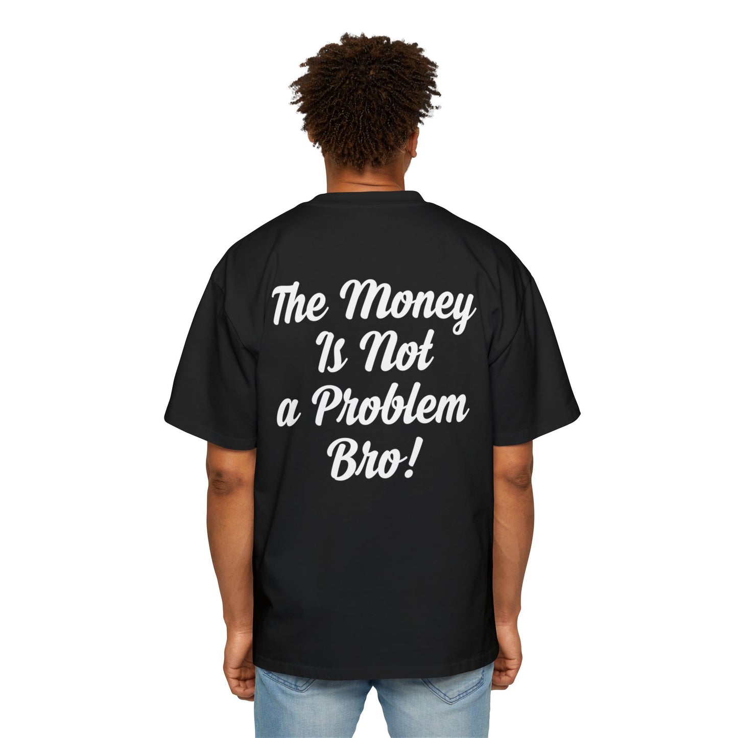 The Money Is Not a Problem, Bro! - True Urban